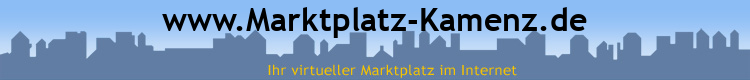 www.Marktplatz-Kamenz.de